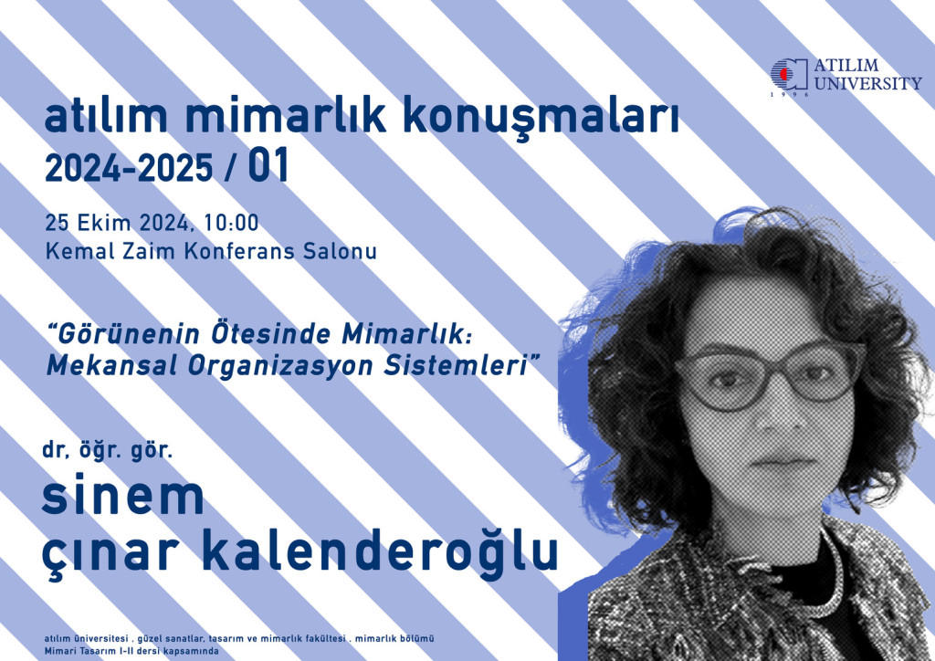 1729669405-mimarlıkkonuşmaları-24-25-güz-sinem çınar kalenderoğlu.jpg